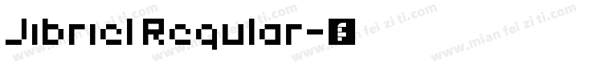 Jibriel Regular字体转换